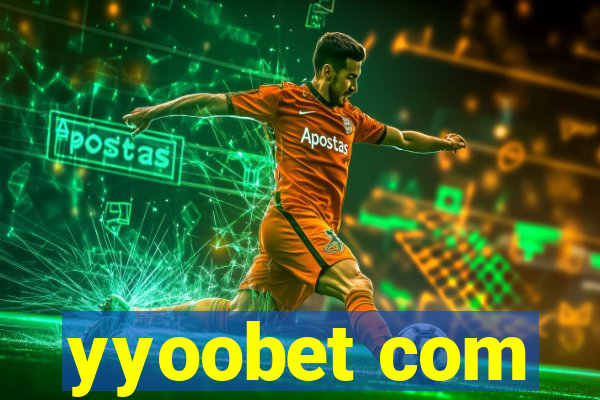yyoobet com